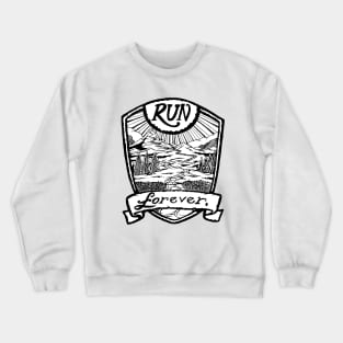 Run Forever - Black and white Crewneck Sweatshirt